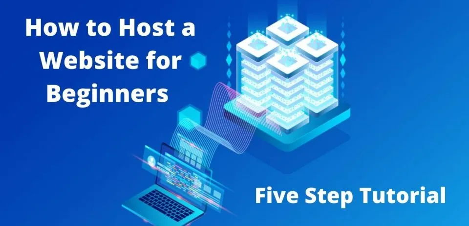 How to Host a Website for Beginners