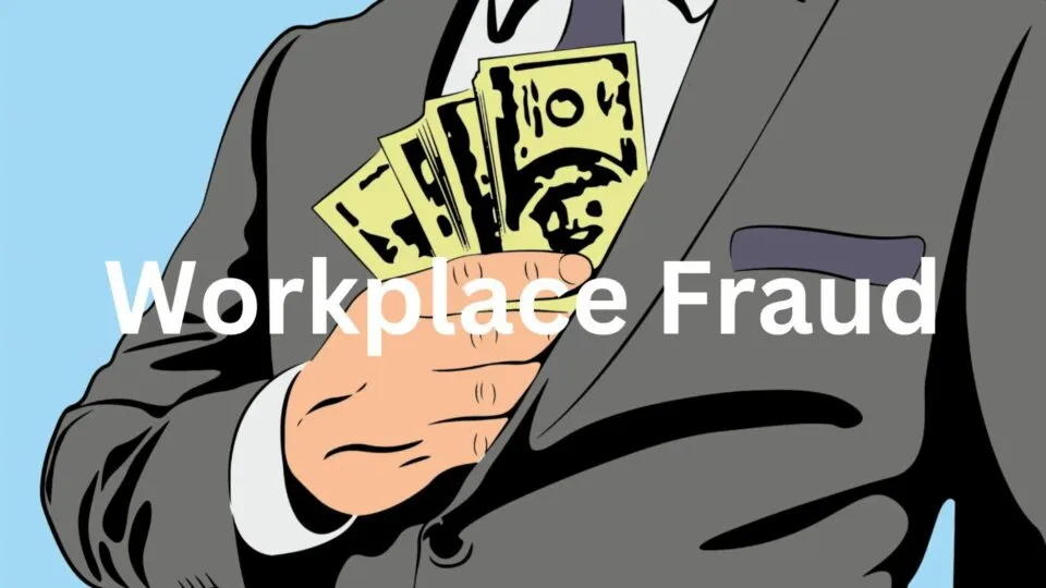 workplace fraud