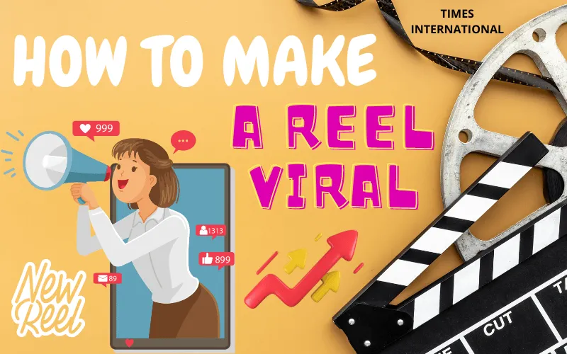make a reel viral
